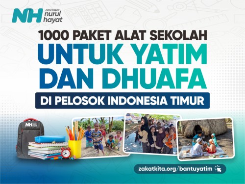 Paket Sekolah untuk Yatim dan Dhuafa Pelosok Indonesia Timur